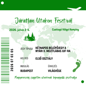 Kétnapos II. Mezítlábas Járatlan Utakon Fesztivál belépőjegy